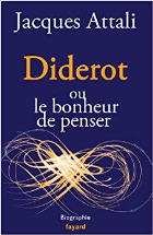 Diderot: ou le bonheur de penser